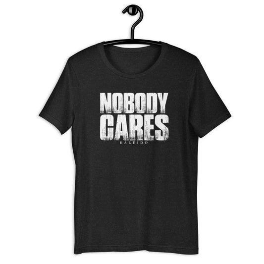 'Nobody Cares' MISERY T-Shirt